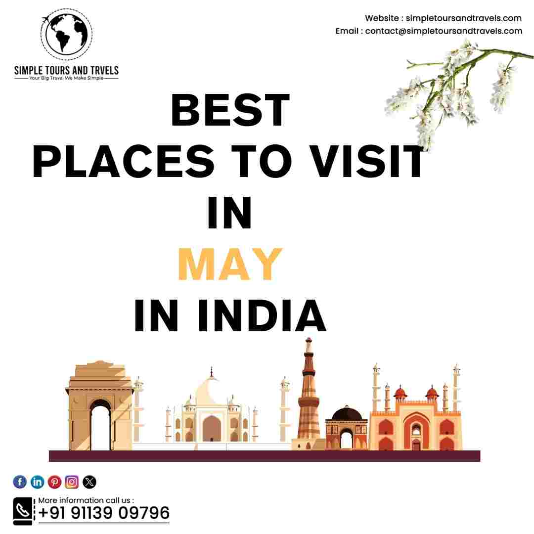 Best Places to Visit in May in India