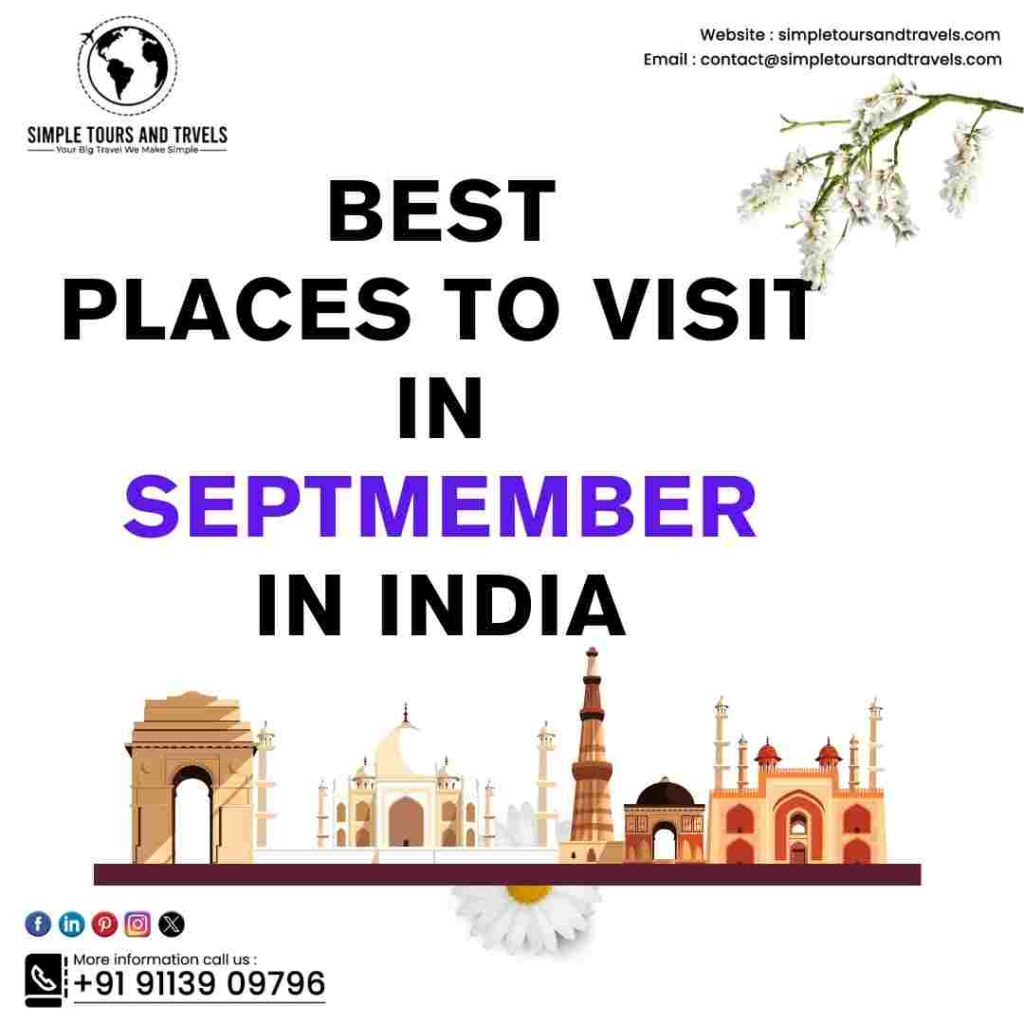 Best Places to Visit in September in India