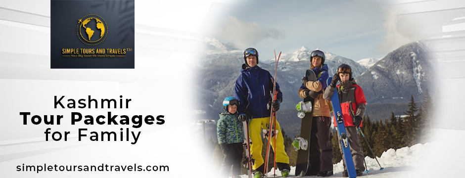 kashmir tour packages for family