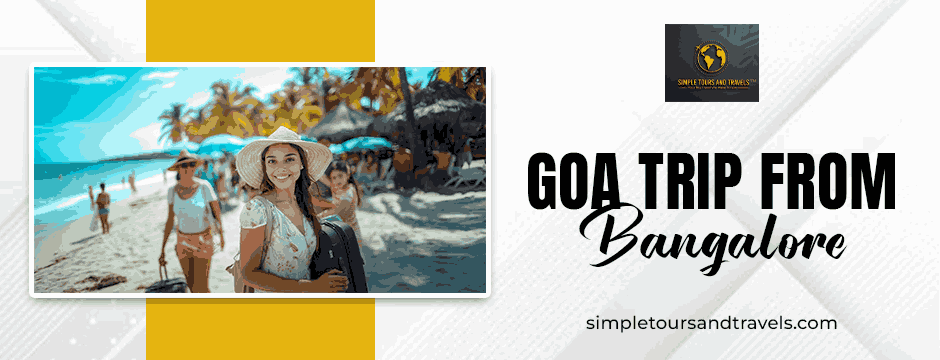 goa trip from bangalore