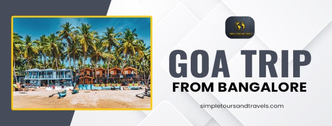 Goa Trip from Bangalore